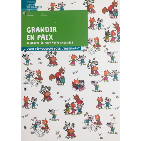 Collection Grandir en paix : Guide pédagogique - Volume 1